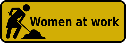 Vektor-Illustration von Frauen am Werk-Schild