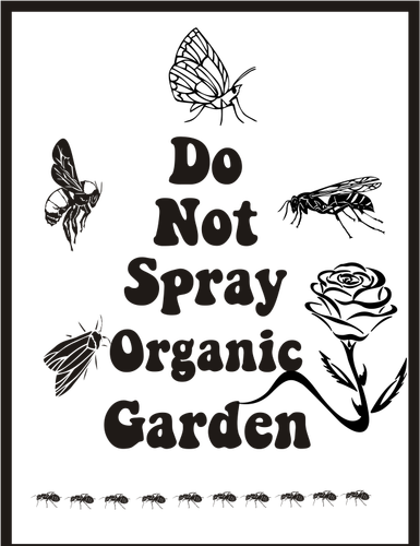 "Ei orgaanista puutarhasuihketta" -viesti