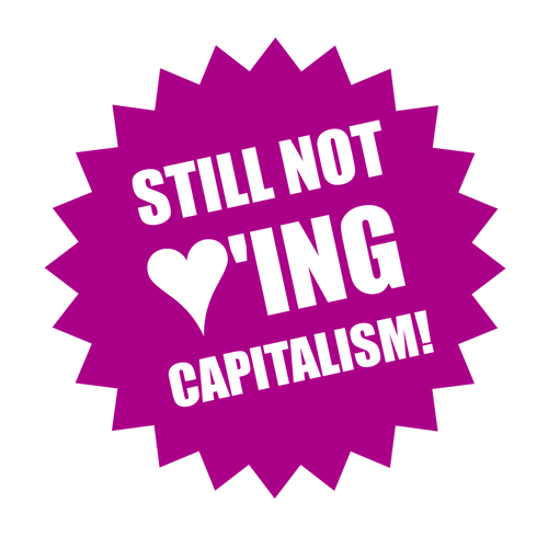 Nog steeds liefdevol niet kapitalisme