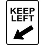 Mantenere la sinistra traffico segno immagine vettoriale