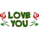 '' Тебя люблю '' векторное изображение