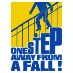 '' Satu langkah dari jatuh '' poster