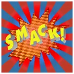 ''Smack!'' on poster