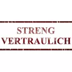 '' Streng Vertraulich'' klistremerke vektorgrafikk utklipp