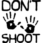 Nie strzelać wektor znak graficzny
