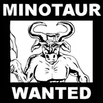 Minotaur wanted plakat