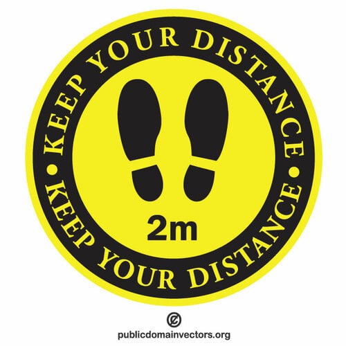 Keep your distance 2 metres