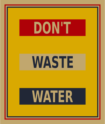 ملصق "لا تهدر المياه"