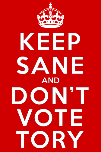 保持 Sane 和不要的托利党投票的标志
