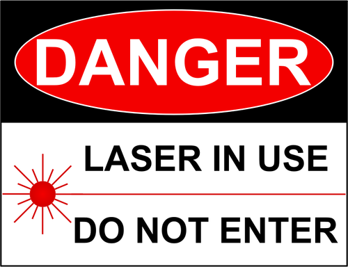 "Laser in use" sign vector image