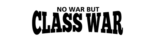 刻字 "没有战争, 但阶级斗争"