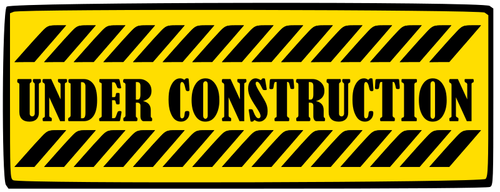 "Under Construction" Yellow Sign