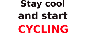 Vector illustraties van koel blijven & start fietsen rode en witte teken