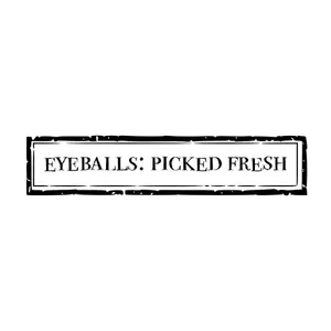 Eyeballs scelto etichetta stampabile fresca