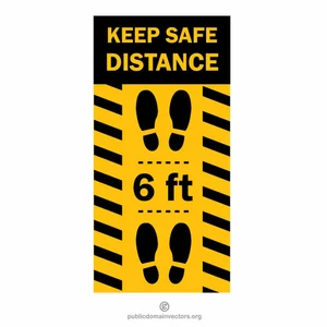 Mantenga la distancia segura 6 pies de signo