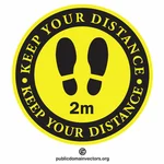 Keep your distance 2 metres