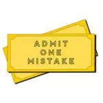 Mistake ticket