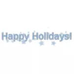 Happy Holidays Vector Text