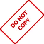 Не копируйте штамп отпечаток векторные картинки